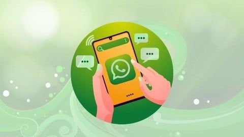 WhatsApp Marketing: Building your Business Using WhatsApp