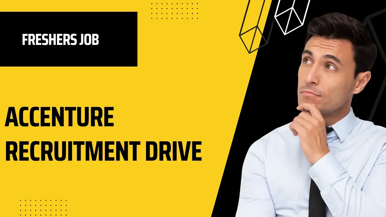 Accenture Job Opening for Freshers | Off Campus Drive 2025