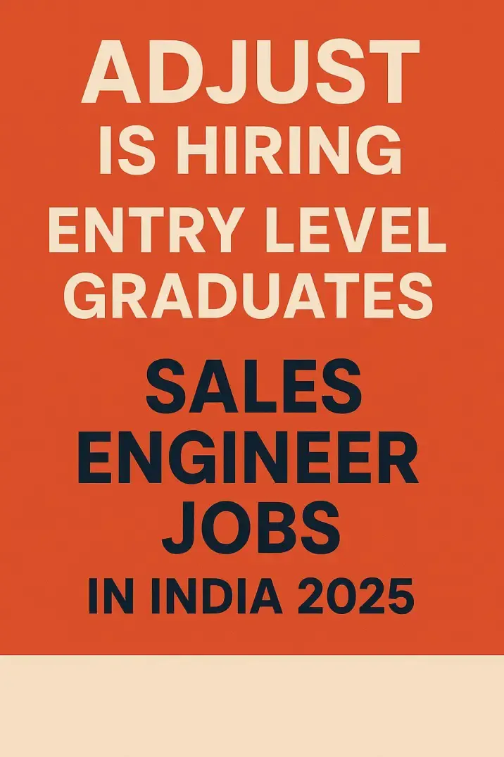 Adjust is Hiring Entry Level Graduates | Sales Engineer Jobs in India 2025