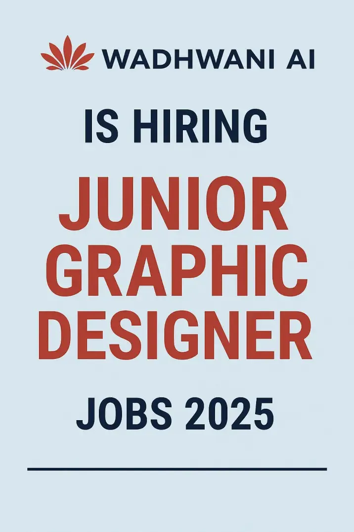 Wadhwani AI is Hiring Junior Graphic Designer | Jobs 2025